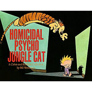 Homicidal Psycho Jungle Cat: A Calvin and Hobbes Collection (Kindle eBook) $2