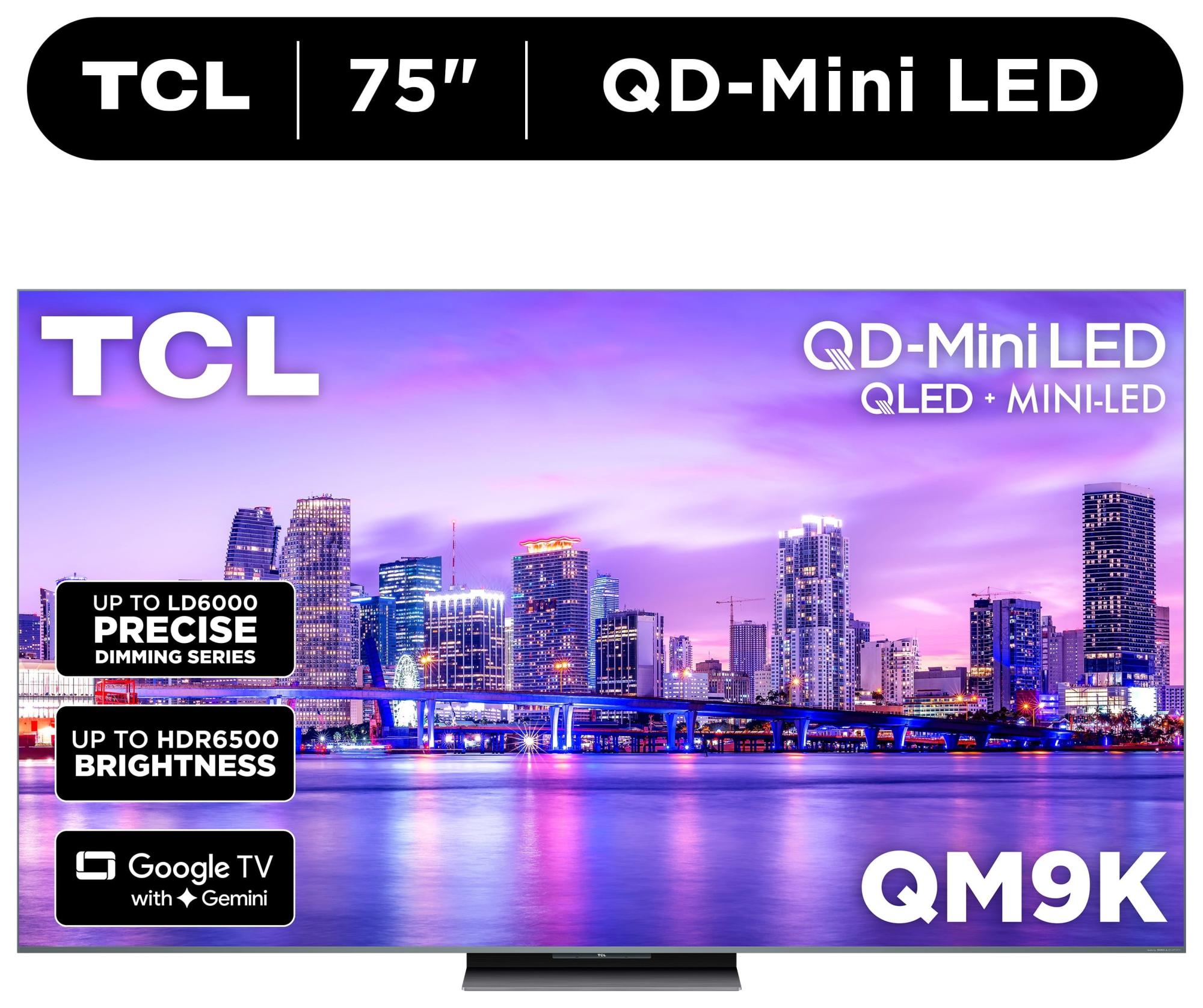 TCL 75" Mini-LED QLED 4K 144Hz Smart Google TV (2025) Walmart