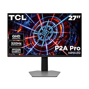 27” TCL P2A Pro Series QHD 320Hz Mini-LED Gaming Monitor (2026) $249 + Free S&H